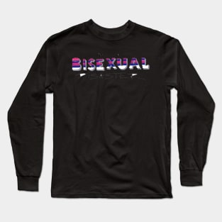 I'm A Bisexual Diaster Long Sleeve T-Shirt